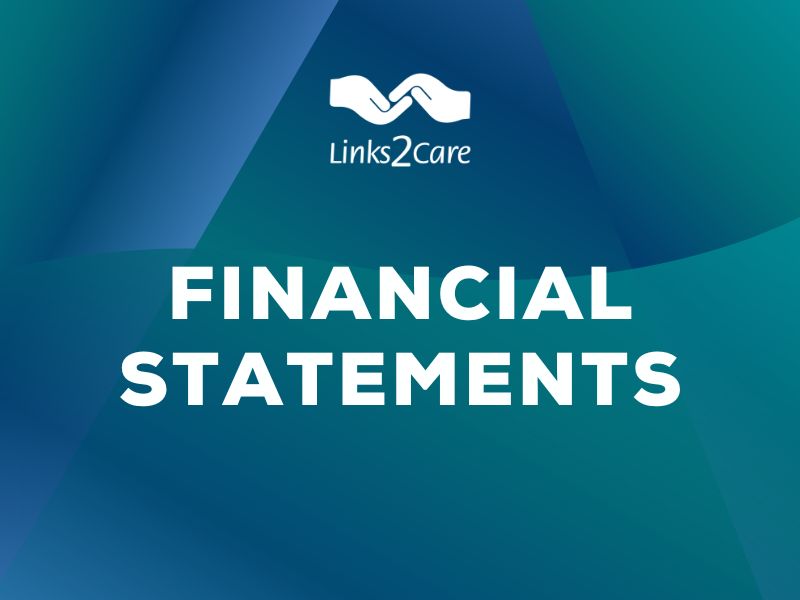 Cover image of the Links2Care Audited Financial Statements report.